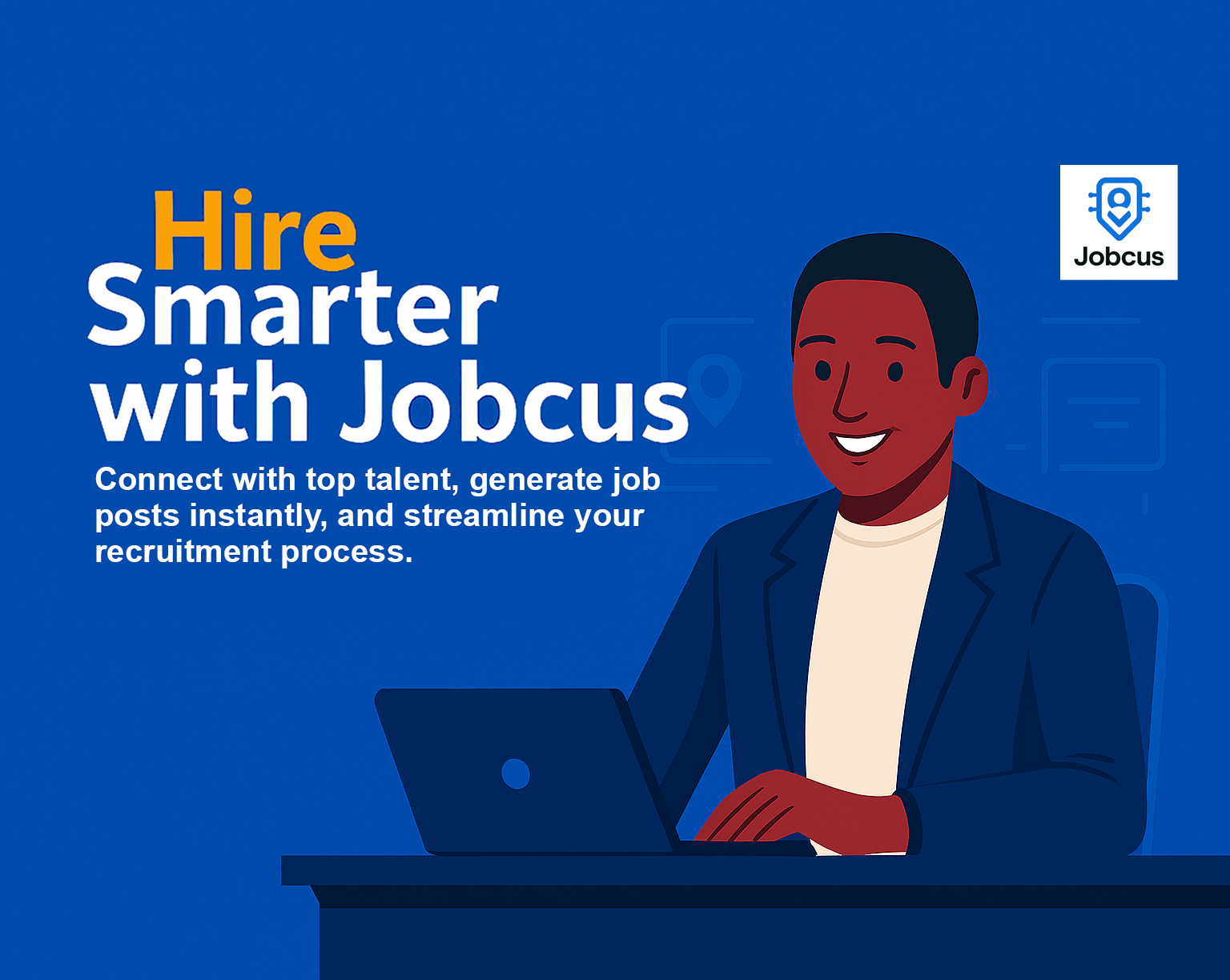 Hire Smarter with Jobcus