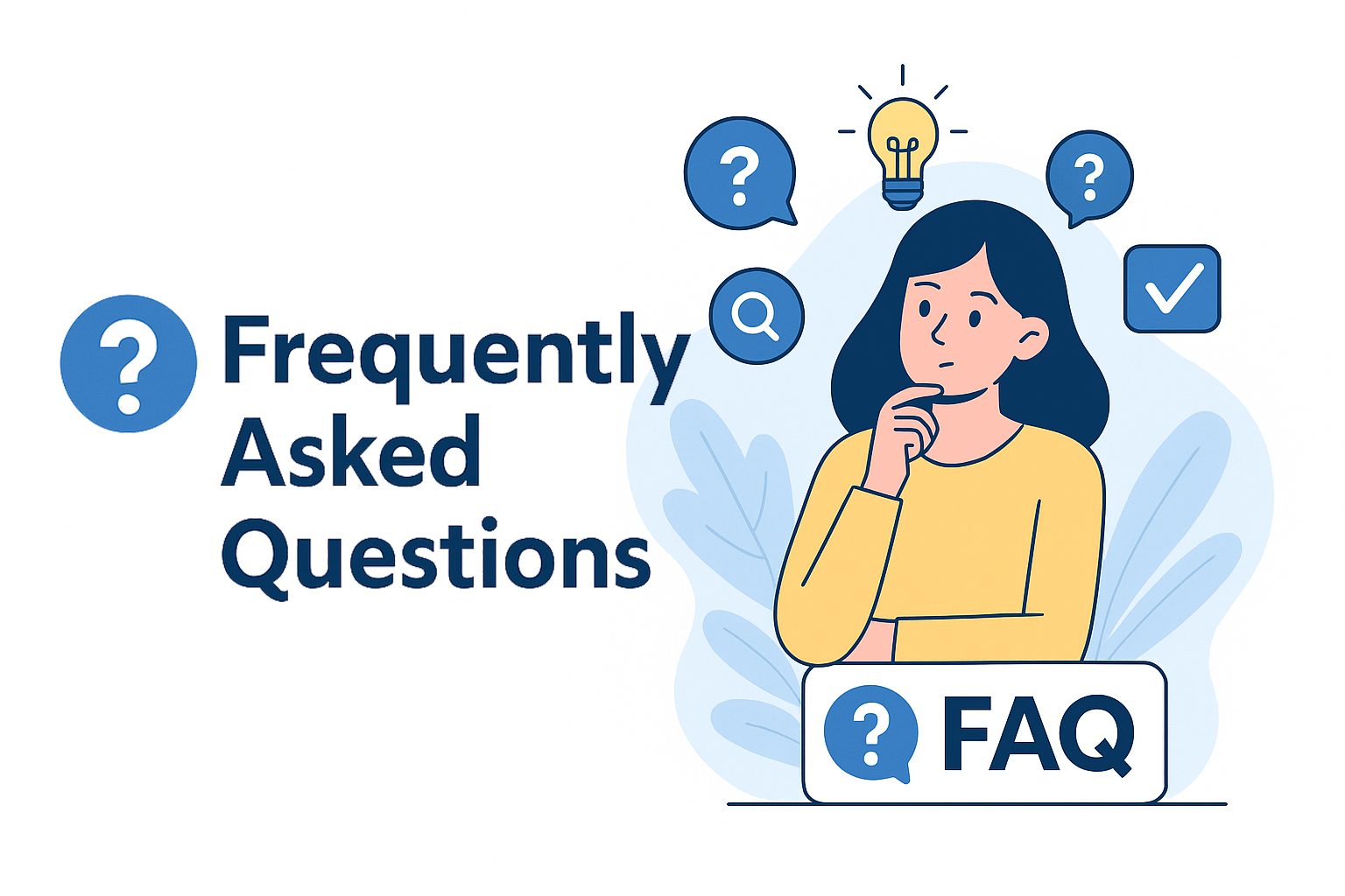 Frequently Asked Question